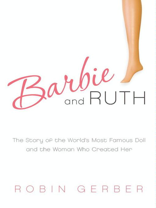 Title details for Barbie and Ruth by Robin Gerber - Wait list